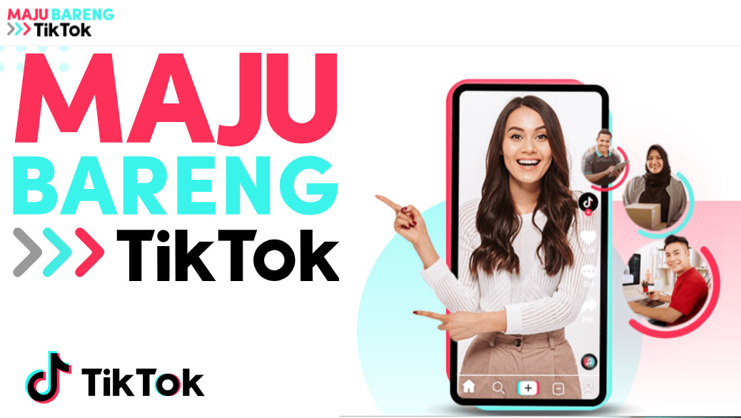 TikTok Hadirkan Materi Edukasi Pemasaran Digital dalam Kelas Online